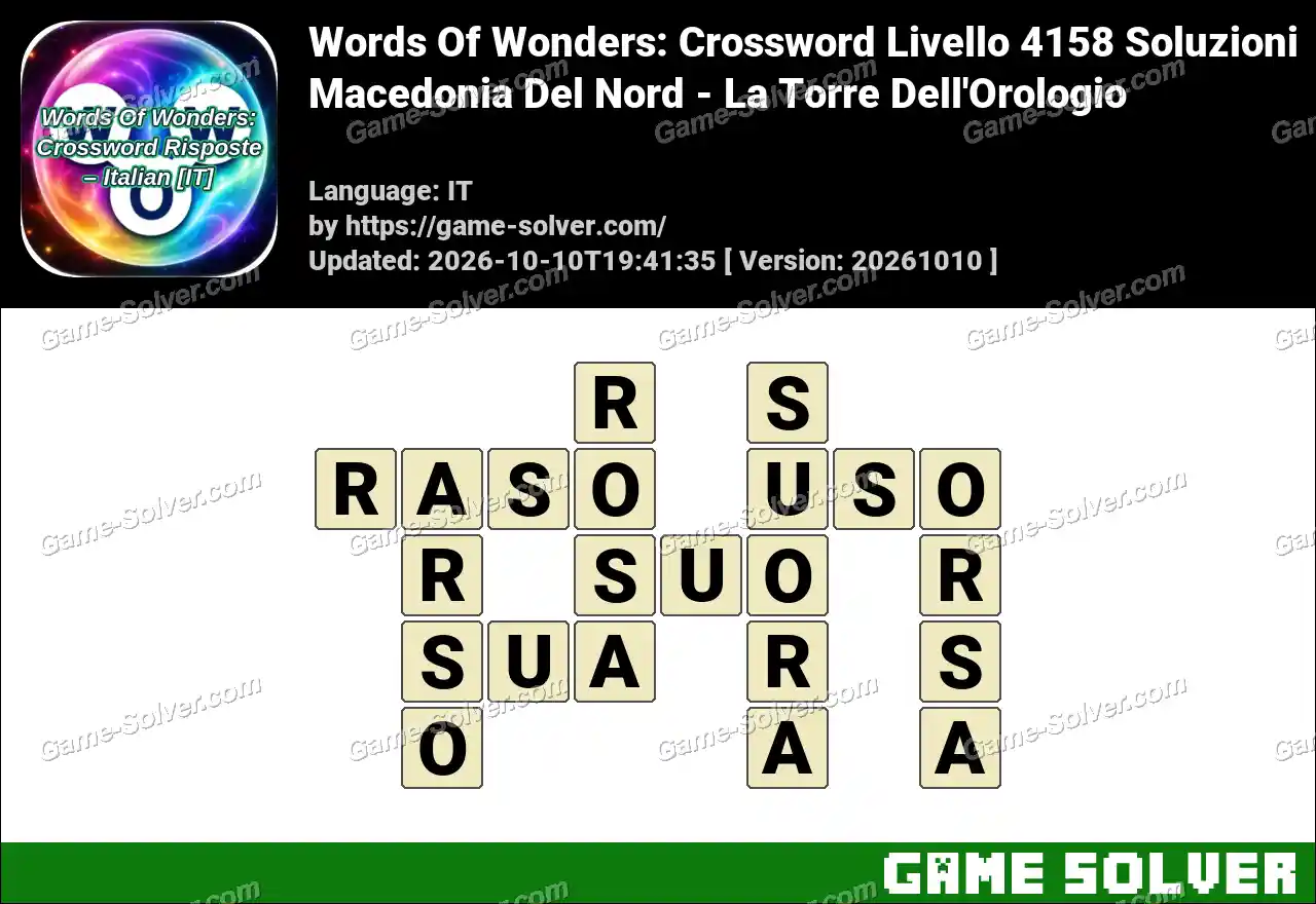 Words Of Wonders: Crossword Livello 4158 Soluzioni – Macedonia Del Nord – La Torre Dell’Orologio